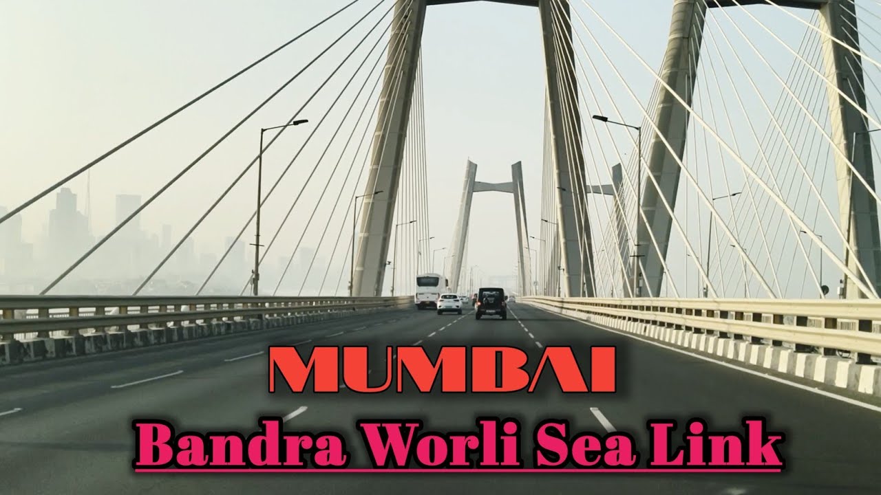 Bandra Worli sealink Mumbai 