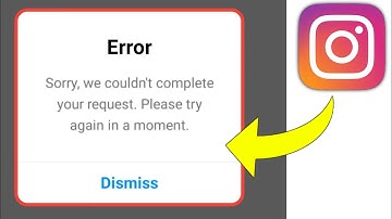 Instagram Sorry We Couldn