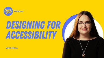 Design for Accessibility | Canva Webinar