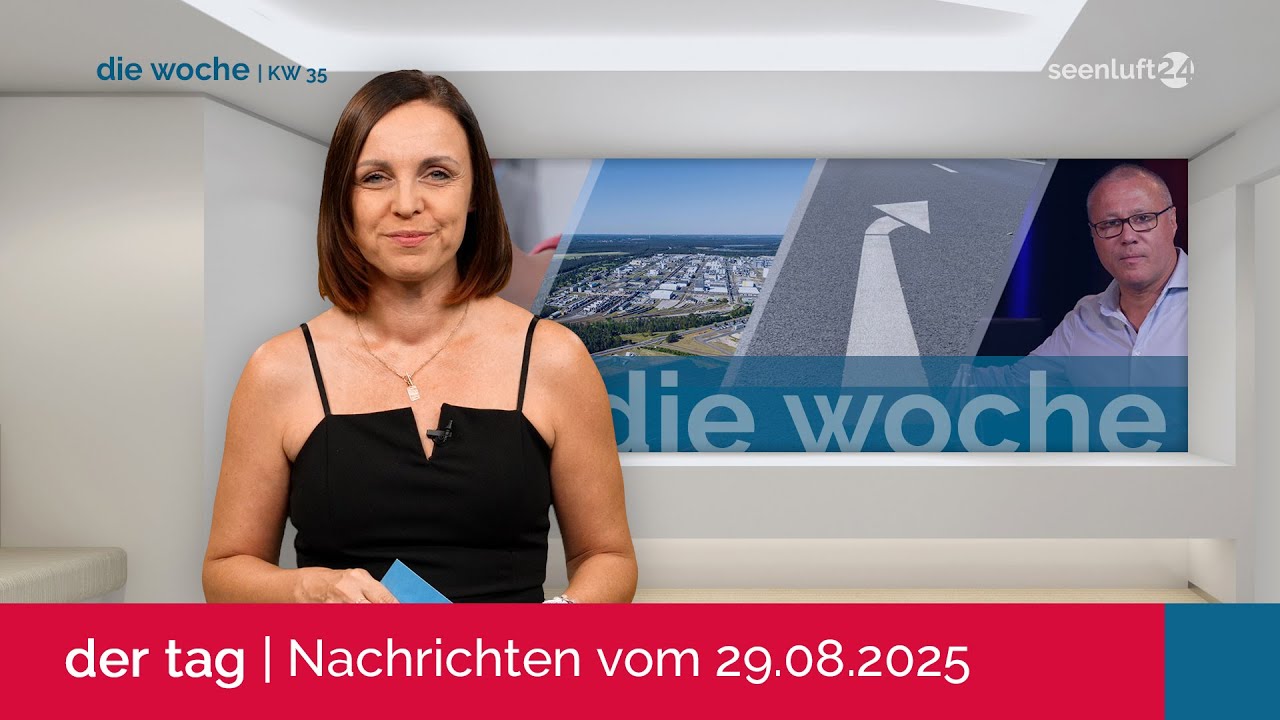 DIE WOCHE | mit den aktuellen Nachrichten vom 29.08.2025
