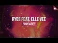 Ryos feat. Elle Vee - Boundaries
