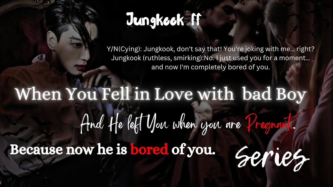 Part_11 When you fell in love with bad boy #btsff #jkff #fypシ゚viral #fypシ #jungkookff #fiction 