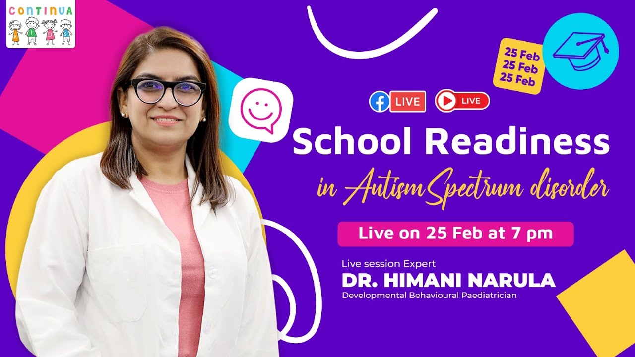 LIVE at 7 PM I Dr. Himani Narula I School Readiness in Autism Spectrum Disorder