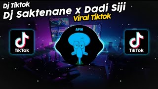 DJ SAKTENANE x DADI SIJI AGIL FVNKY VIRAL TIK TOK TERBARU 2023!!