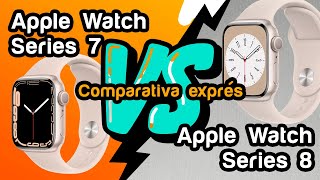 Apple Watch Series 7 VS Apple Watch Series 8: Comparativa exprés. ¿Qué diferencias hay entre ambos?