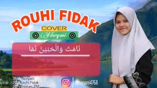Rouhi Fidak | Lirik & Terjemah ... Cover NURYANI