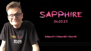 Sapphire Release Time 7:30pm UK / 2:30pm ET / 12am India