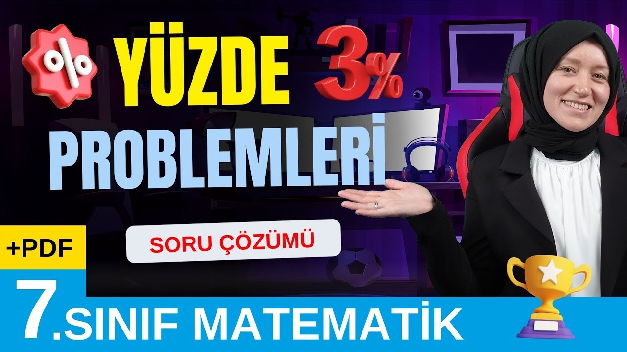 7. Sınıf Matematik | Yüzde Problemleri