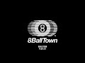8balltown playlist 2