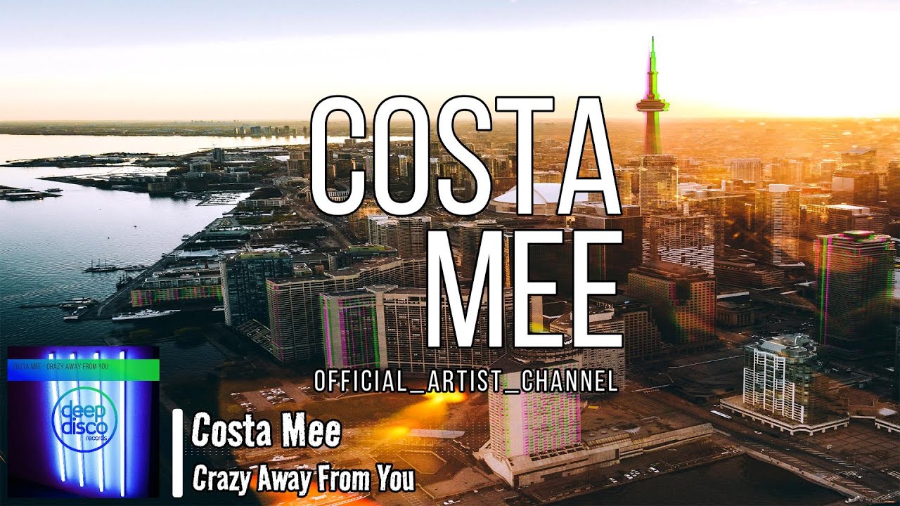 Costa mee love. Costa mee. Costa mee кто это. Costa mee - around this World. Costa mee - hold me tight.