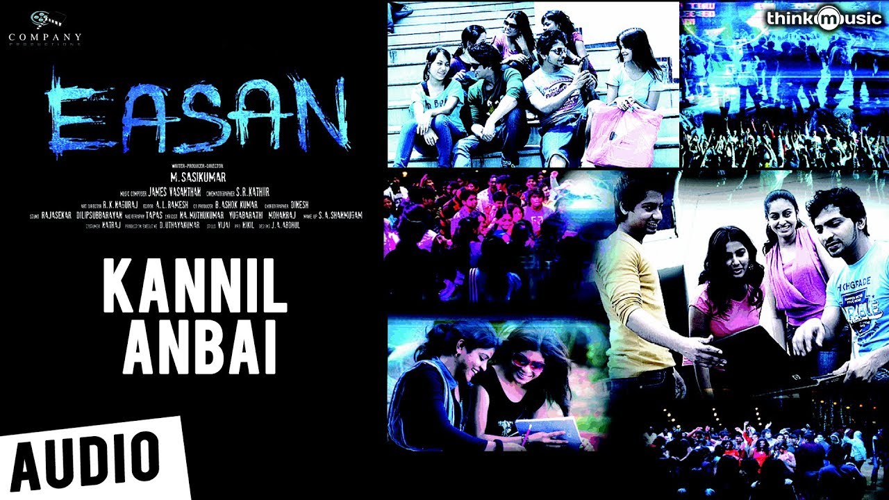 Easan | Kannil Anbai Song | Samuthrakani, Vaibhav, Abhinaya, Aparna | James Vasanthan