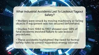 What Industrial Accidents Led To Lockout/Tagout Safety? - Industrial Tech Insights