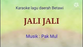 JALI JALI KARAOKE LAGU DAERAH BETAWI