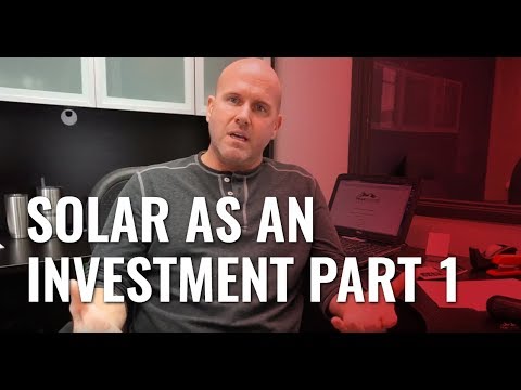 SOLAR AS AN INVESTMENT PART 1 - Peak Power Solutions - YouTube