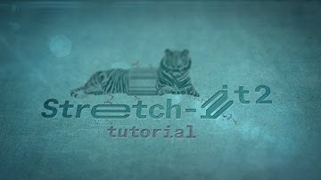 Stretch it 2 for After Effects Tutorial