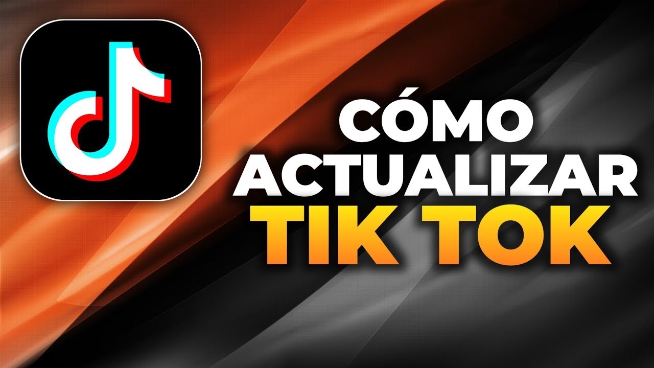 Cómo Actualizar TikTok en Android en 2025 YouTube