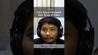 Cara Setup Kelompok Aset Tetap di Odoo #odoo #serveredukasi #odooindonesia #spreadsheets #akuntansi