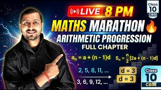 👉 Class 10 Maths MARATHON 🔥 Arithmetic Progression Full Chapter | LIVE 8 PM #ncert #cbse #boardexam