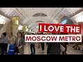 Why I LOVE the Moscow Metro