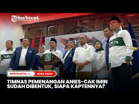 Timnas Pemenangan Anies-Cak Imin Dibentuk, Siapa Kaptennya?