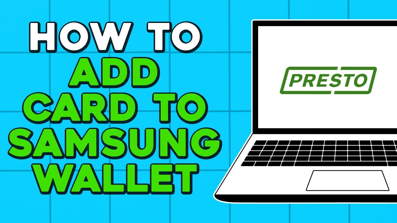 How To Add Presto Card to Samsung Wallet (Easiest Way) - YouTube