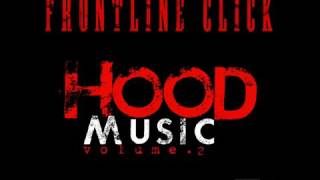 Smokin, Hustlin, Dumpin-Frontline Click