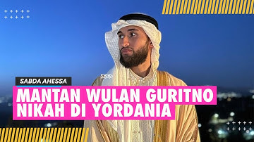 Bak Pangeran Arab, Sabda Ahessa Mantan Pacar Wulan Guritno Menikah di Yordania di Kala Senja