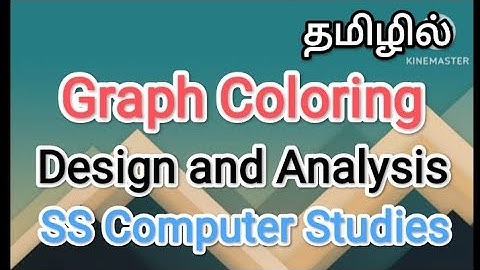 Graph coloring | design and analysis in tamil, #sscomputerstudies, #daa, #graphcoloring