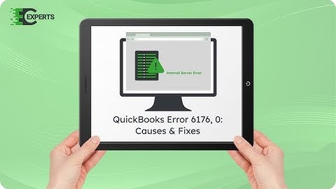How to Fix QuickBooks Error 6176, 0 - Can’t Open Company File