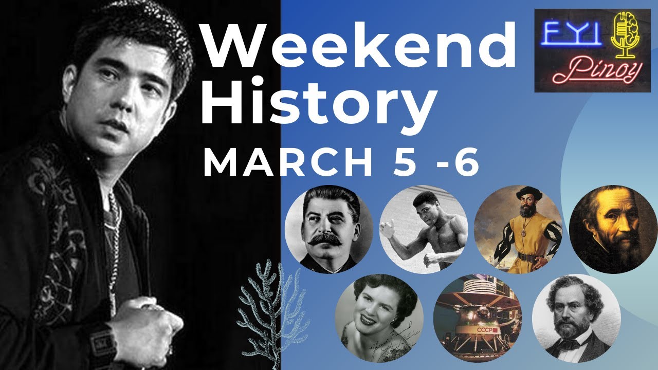 Weekend History: March 5-6 | FYI Pinoy by HRP - YouTube