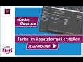 Neue Farbe direkt im Absatzformat erstellen // InDesign OBSKURITÄT