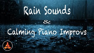 Piano Improvs Under Soothing Rain and Thunder. Sleepy Piano 😴