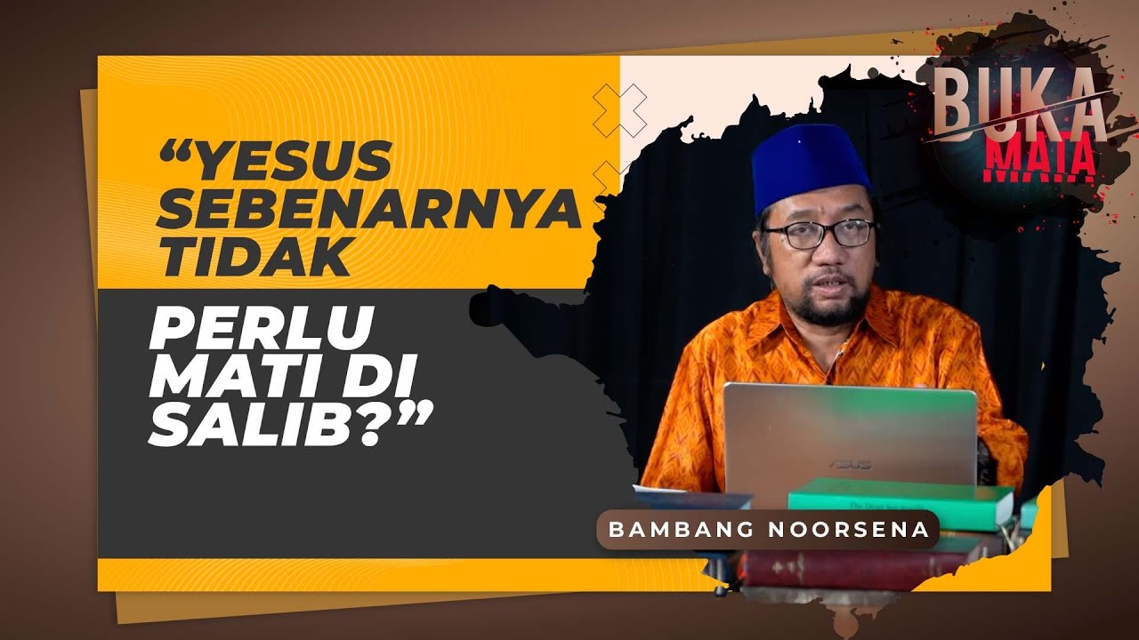 Buka Mata: Yesus Sebenarnya Tidak Perlu Mati di Salib?