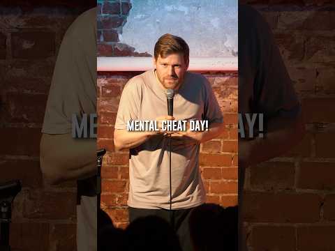 Mental Cheat Day