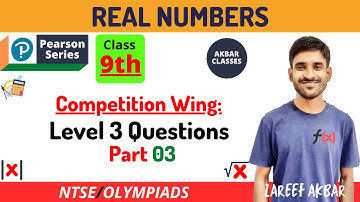 Class 9 | Real Numbers | Level 3 Questions Part 3 | Pearson IIT Foundation