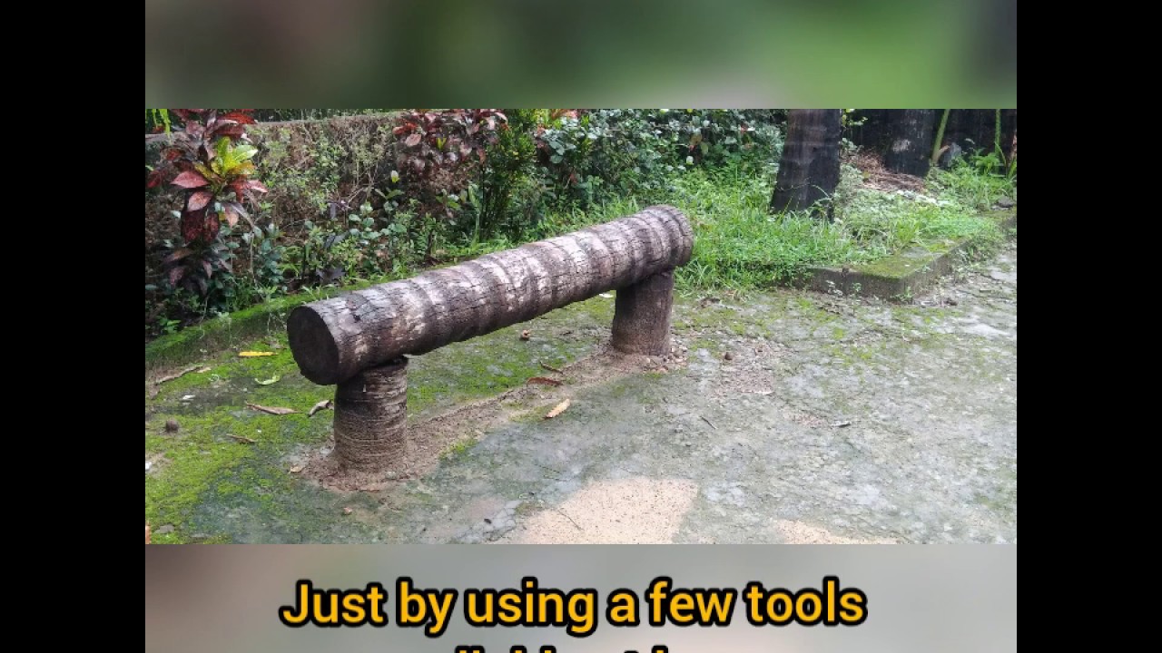 No cost log Bench with cutoff coconut tree log (Making simple Log bench at home)
