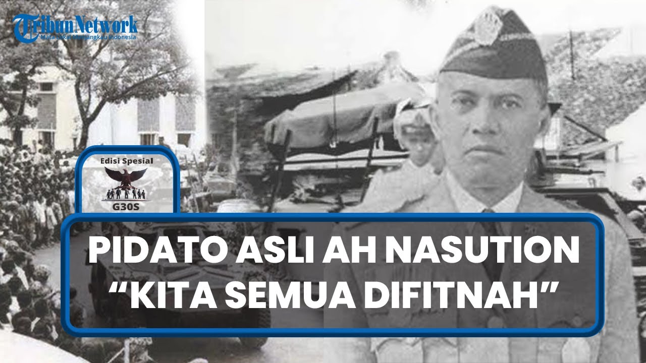 Pidato Asli Jenderal AH Nasution yang Menyayat Hati saat Pemakaman 7 Jenazah Korban G30S/PKI