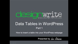 How to insert a table into your WordPress webpage (Part 1)