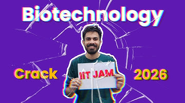 Complete guide for IIT JAM Biotechnology Preparation (TOTALLY FREE)