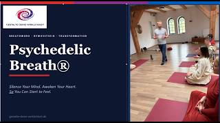 🌀 Psychedelic Breath® – Atemreise in veränderte Bewusstseinszustände | ohne Substanzen