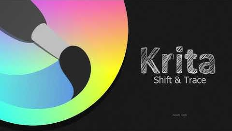 Krita Animation Shift & Trace - Adam Earle