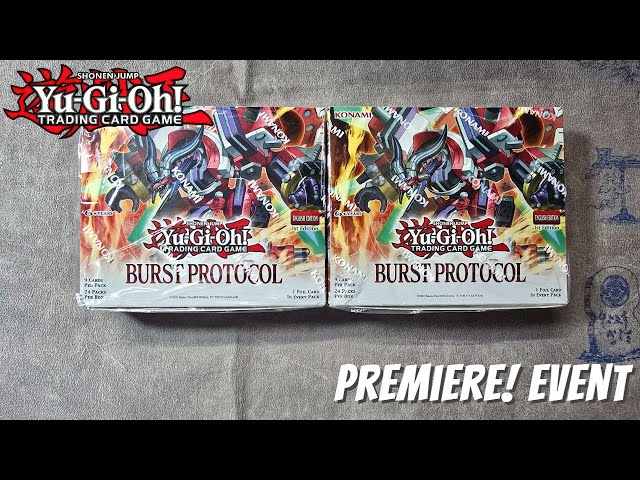 Yugioh Burst Protocol Premiere! Event 2x Box Openings!!! - YouTube
