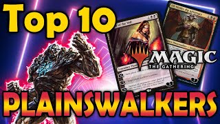 Top 10 Planeswalkers in MTG