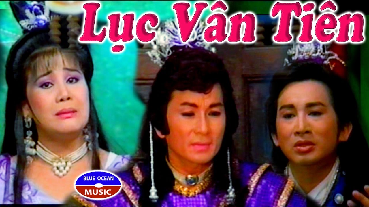 Cai Luong Luc Van Tien