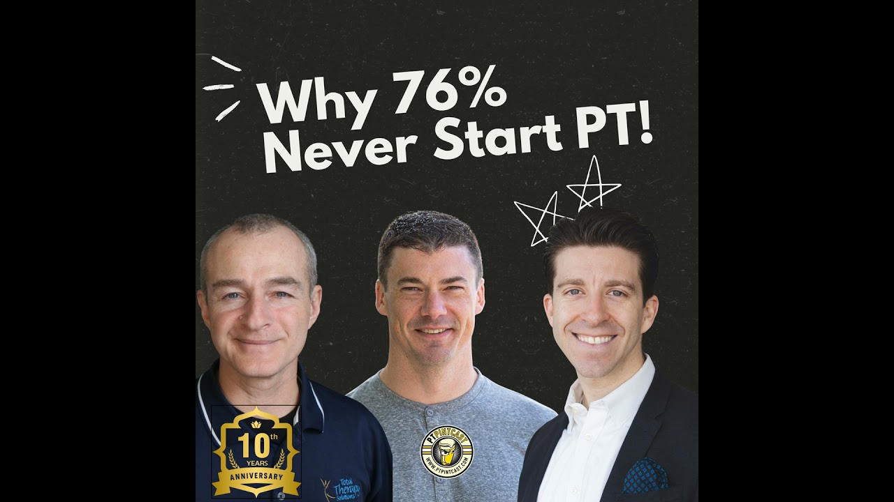 The PT Funnel Is Broken: Why Patients Don’t Start