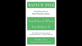 Audiobook: You'll See It When You Believe It by Dr Wayne Dyer