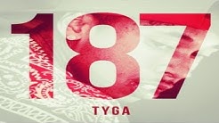 Tyga - Love T Raww [187 Mixtape]