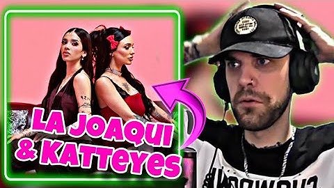 [REACCIÓN] 🔥LA JOAQUI, KATTEYES - GR (Video Oficial) | PROD by BOTLOK🔥