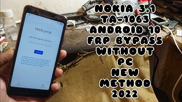Nokia 3.1 (TA-1063) | Android 10 | Frp Bypass Without Pc New Method 2022 | Muzammal Tech