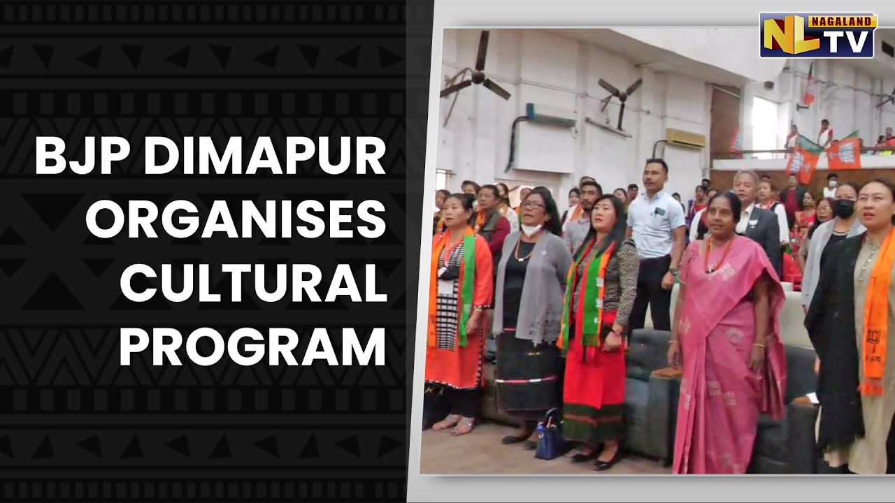 BJP DIMAPUR MAHILA MORCHA ORGANISES ‘AZADI KA AMRIT MAHOTSAV’ CULTURAL PROGRAM